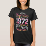 T-shirt 50th Birthday Flowers<br><div class="desc">50e Birthday Flowers Venin for Women Born en septembre 1972</div>