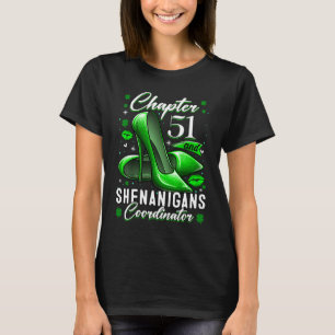 T-shirt 51 Ans Saint Patrick's Day Shenanigans Coordina