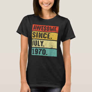 T-shirt 52 Ans Awesome Depuis Juillet 1970 52e Anniversair