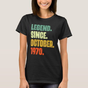 T-shirt 52 ans de légende depuis octobre 1970 52e naissanc