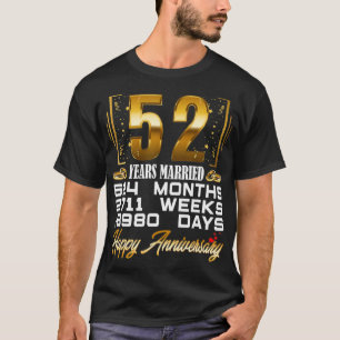 T-shirt 52 Years Married  Funny 52nd Wedding Anniversary 