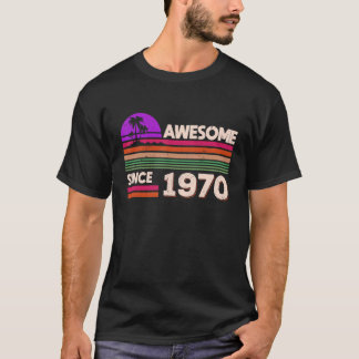 T-shirt 52e anniversaire hommes femmes Incroyable depuis 1