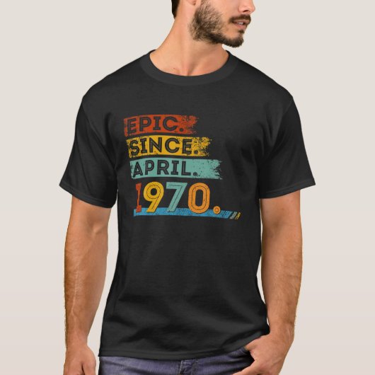 T-shirt 52E Anniversaire Pour 52 Ans Epic Depuis Avril 197 (Devant)