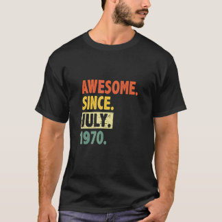 T-shirt 52e Anniversaire Rétro 52 Ans Awesome depuis Juil