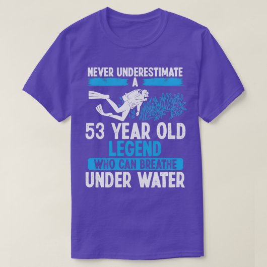 T-shirt 53 Anniversaire Plongée sous-marine Respire 53 Ans (Design devant)