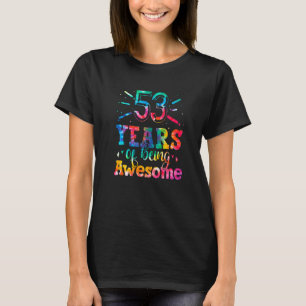 T-shirt 53 Ans D'Être Un Magnifique Tie Dye 53 Ans 53r