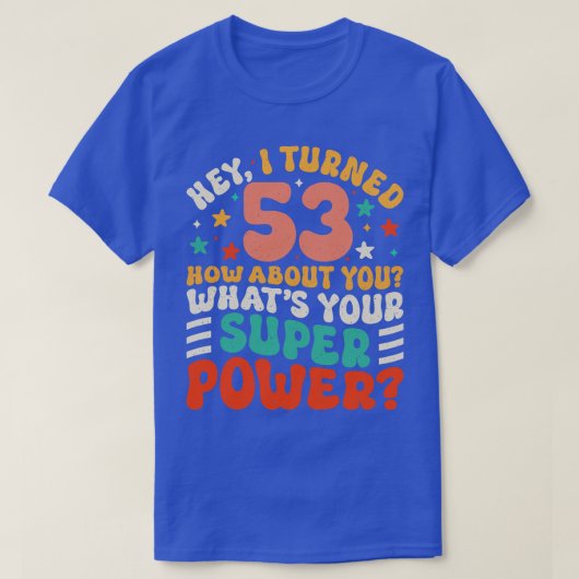 T-shirt 53e anniversaire 4 (Design devant)