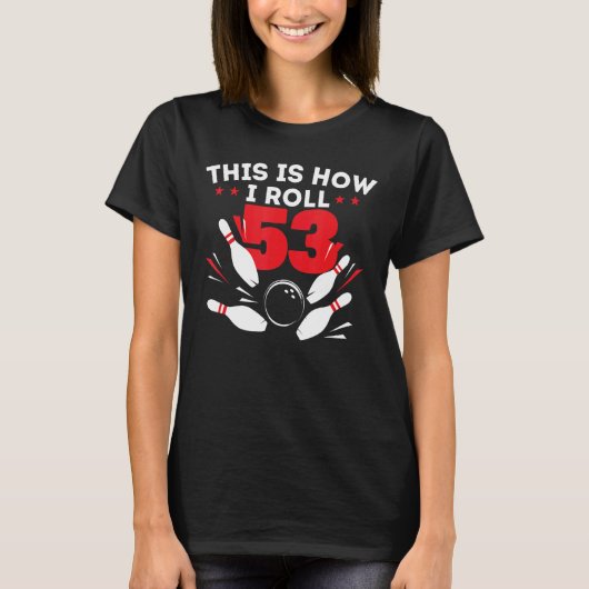 T-shirt 53e anniversaire Bowling 53 ans Anniversaire (Devant)