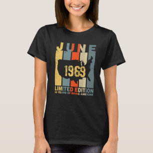 T-shirt 53e anniversaire Juin 1969 53 ans d'être génial