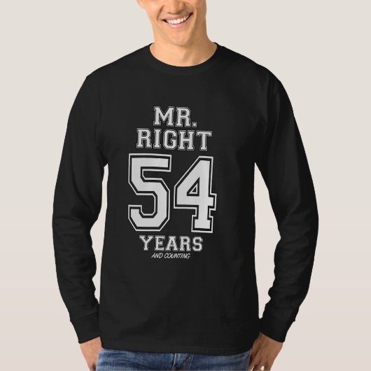 T-shirt 54 Ans À M. Right Funny Couples Anniversaire (Devant)