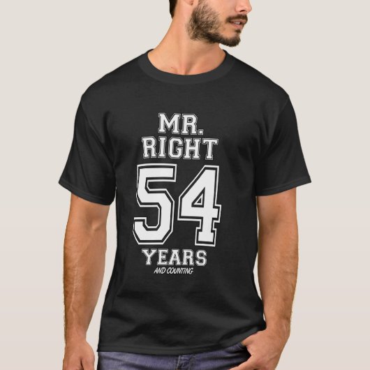 T-shirt 54 Ans À M. Right Funny Couples Anniversaire (Devant)