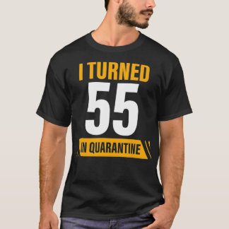 T-shirt 55 ans en quarantaine 55e anniversaire cinquante c