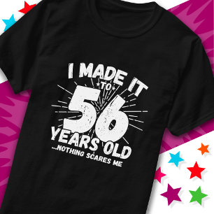 T-shirt 56 Ans Mème sarcastique vieux drôle 56ème annivers