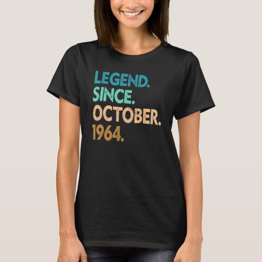 T-shirt 58 Years Old Legend Since October 1964 58th Birth (Devant)