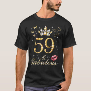 T-shirt 59 & Fabuleux 59e Anniversaire 59 Ans Âgé Et Fabul