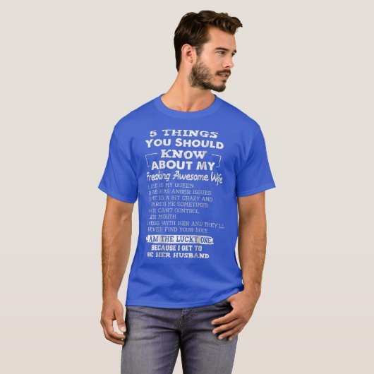 T-shirt 5 Choses Que Tu Devrais Savoir Sur Ma Femme Fou (Devant entier)