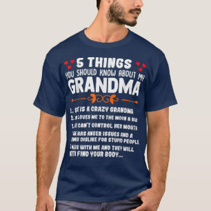 T-shirt 5 Choses Que Tu Devrais Savoir Sur Ma Grand-Mère F