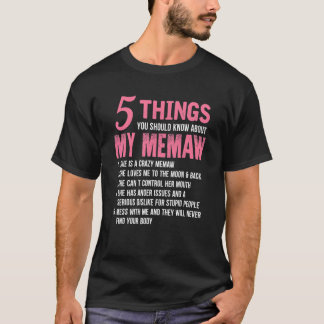 T-shirt 5 Choses Que Tu Devrais Savoir Sur Mon Mémo