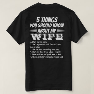 T-shirt 5 Choses Que Vous Devriez Savoir Sur Ma Femme Pers