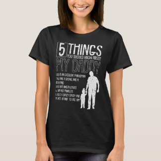 T-shirt 5 choses que vous devriez savoir sur mon papa pour