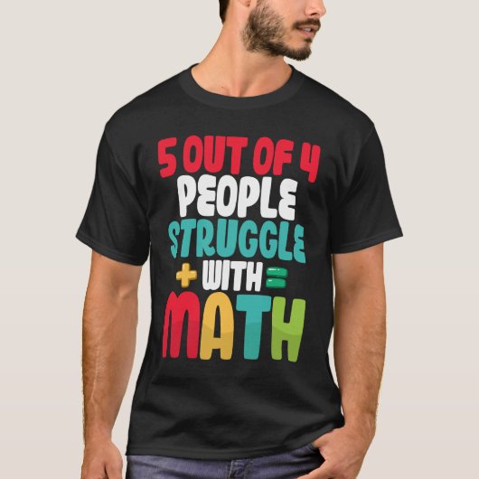 T-shirt 5 personnes sur 4 luttent avec l'algèbre math Ense (Devant)