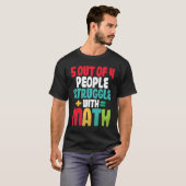 T-shirt 5 personnes sur 4 luttent avec l'algèbre math Ense (Devant entier)