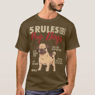 T-shirt 5 Règles pour les chiens de Carlin Drôle propriéta