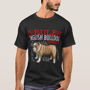 T-shirt 5 règles pour les propriétaires de bulldog anglais