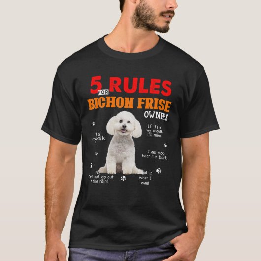 T-shirt 5 Règles Pour Les Propriétaires De Frise De Bichon (Devant)