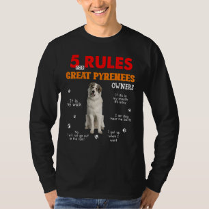 T-shirt 5 Règles Pour Les Propriétaires Des Grands Pyrénée