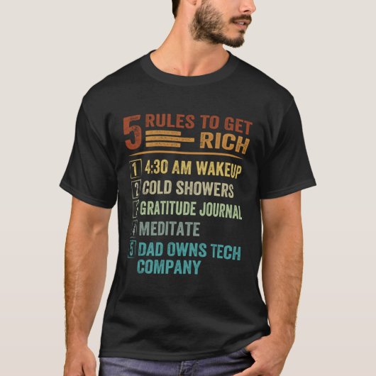 T-shirt 5 Rules to Get Rich How To Get Rich Golden Rule (Devant)