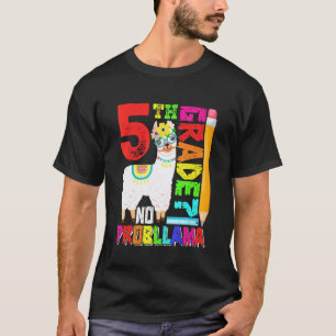 T-shirt 5e année No Prob Lama Premier Jour De Rentrée 1