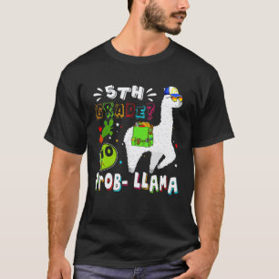 T-shirt 5e année No Prob Lama Premier Jour De Rentrée C