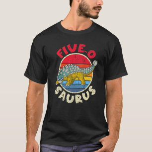 T-shirt 5e anniversaire Cinq O Saurus I Ankylosaurus I Fam