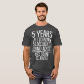T-shirt 5e anniversaire Mariage de 5 ans Cadeau Écouter fe (Devant entier)
