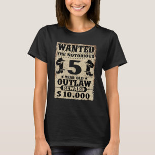 T-shirt 5e anniversaire Recherché 5 ans hors la loi Annive