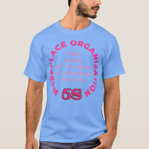 T-shirt 5S Organisation Du Milieu De Travail Lean Six Sigm