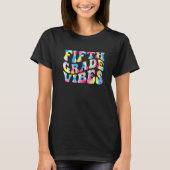 T-shirt 5th fifth grade vibes teacher Back To School Retro (Devant)