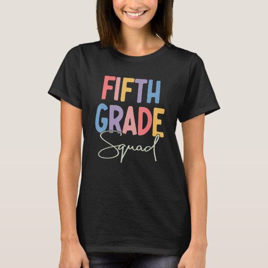 T-shirt 5th Grade Squad Fifth Teacher Student Team Back To (Devant)