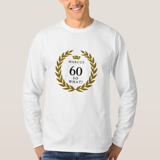 T-shirt 60 Alors ce drôle Laurel Wreath Crown 60e annivers (Devant)
