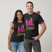 T-shirt 60 ans 60 et fabuleux 60e anniversaire Rose Cro (Unisexe)