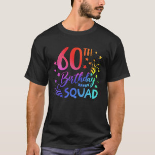 T-shirt 60 ans Anniversaire Squad Tie Dye 60e B Jour