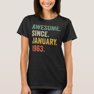 T-shirt 60 Ans Awesome Depuis Janvier 1963 60e Anniversair