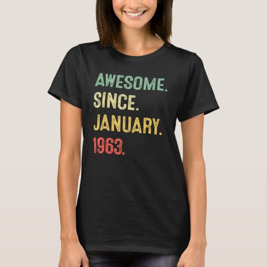 T-shirt 60 Ans Awesome depuis Janvier 1963 60e Birt (Devant)