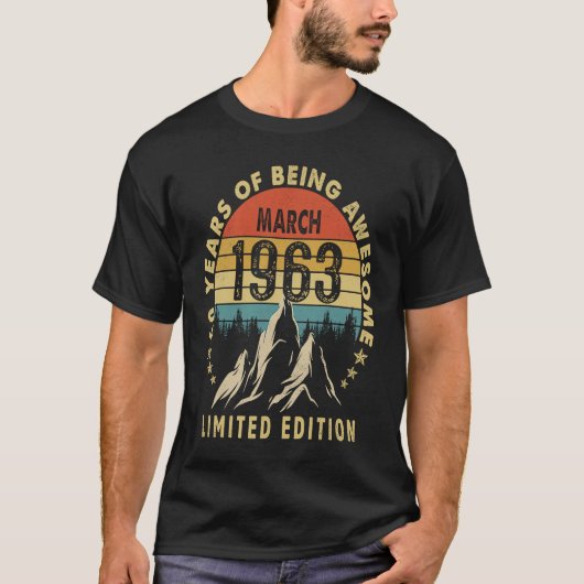 T-shirt 60 Ans Awesome depuis mars 1963 60e anniversaire (Devant)