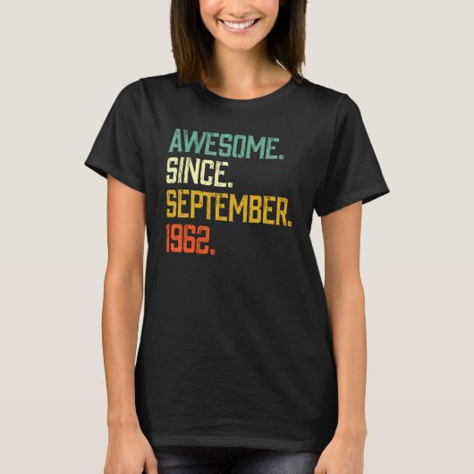 T-shirt 60 Ans Awesome Depuis Septembre 1962 60th Bi (Devant)