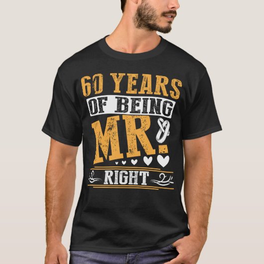 T-shirt 60 Ans De M. Right Anniversaire (Devant)