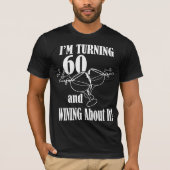 T-shirt 60 Ans Et Y Gagner (Devant)