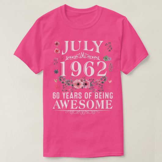 T-shirt 60 Ans Fabriqué En Juillet 1962 60e Anniversaire C (Design devant)