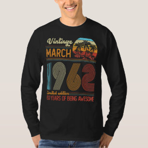 T-shirt 60 ans Vintage mars 1962 60e Anniversaire